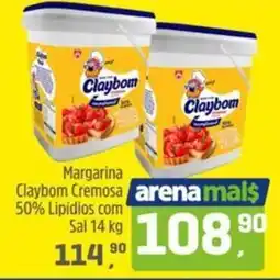 Arena Atacado Margarina Claybom Cremosa arenamal$ 50% Lipídios com Sal oferta