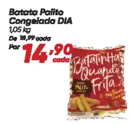 Dia Batata Palito Congelada DIA oferta