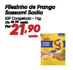 Dia Filezinho de Frango Sassami Sadia oferta