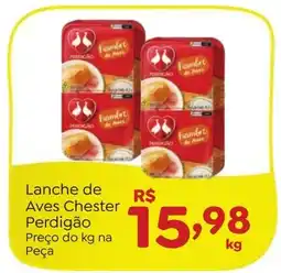 Novo Atacarejo Lanche de Aves Chester Perdigão oferta
