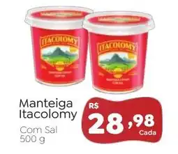 Novo Atacarejo Manteiga Itacolomy oferta