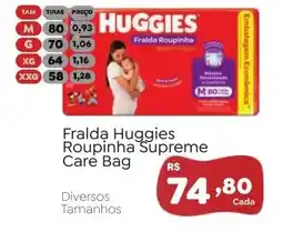Novo Atacarejo Fralda Huggies Roupinha Supreme Care Bag oferta