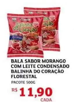 Assaí Atacadista Bala sabor morango com leite condensado balinha do coração florestal pacote oferta