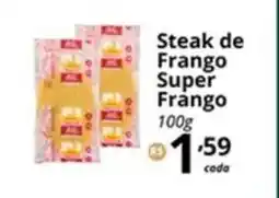 SuperMaxi Steak de Frango Super Frango oferta