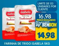 Rancho Bom Supermercados Farinha de trigo isabela oferta