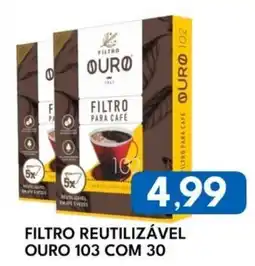 Rancho Bom Supermercados Filtro reutilizável ouro 103 com 30 oferta