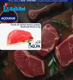 Supermercados Baklizi Coxão de dentro bovino pedaço Resfriado Reserva oferta