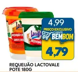 Rancho Bom Supermercados Requeijão lactovale pote oferta