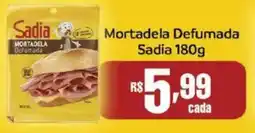 Lopes Supermercados Mortadela Defumada Sadia oferta