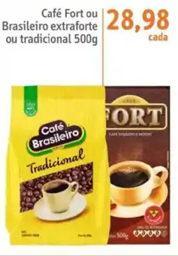 Sonda Café Fort ou Brasileiro extraforte ou tradicional oferta