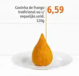 Sonda Coxinha de frango tradicional ou c/ requeijão unid. oferta
