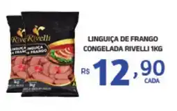 Bahamas Mix Linguiça de frango congelada rivelli oferta