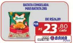 Bahamas Mix Batata congelada mais batata oferta