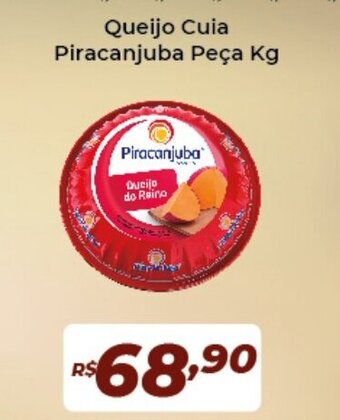 Atakarejo Queijo Cuia Pirancjuba Peca 1kg oferta