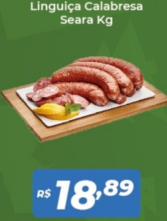 Atakarejo Linguica Calabresa Seara 1kg oferta