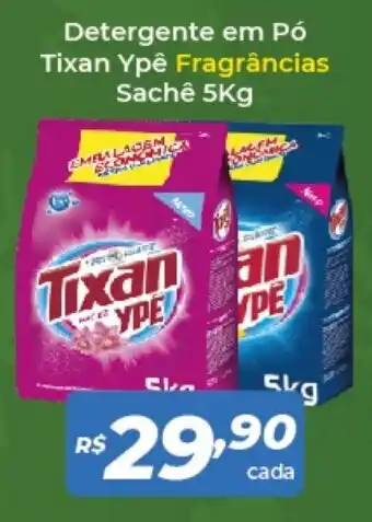 Atakarejo Detergente em po Tixan Ype Fragrancias sache 5kg oferta