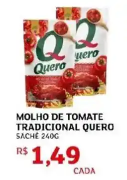 Assaí Atacadista Molho de tomate tradicional quero saché oferta