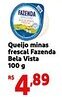 Mini Extra Queijo minas frescal Fazenda Bela Vista oferta