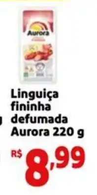 Mini Extra Linguiça fininha defumada Aurora oferta