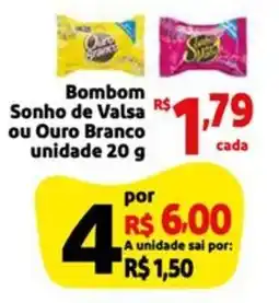 Mini Extra Bombom Sonho de Valsa ou Ouro Branco unidade oferta