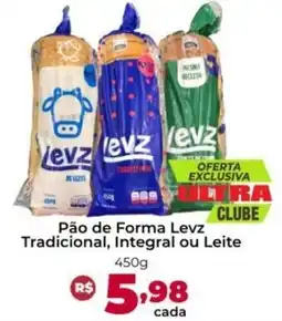 Ultrabox Pão de Forma Levz Tradicional, Integral ou Leite oferta