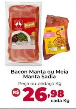Ultrabox Bacon Manta ou Meia Manta Sadia oferta