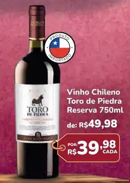 Super Luna Vinho Chileno Toro de Piedra Reserva oferta