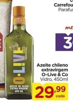Carrefour Azeite chileno extravirgem O-Live & Co Vidro, oferta