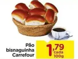 Carrefour Pão bisnaguinha Carrefour oferta