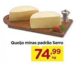 Carrefour Queijo minas padrão Serro oferta