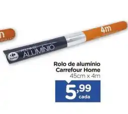 Carrefour Rolo de alumínio Carrefour Home oferta