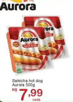 Giga Atacado Salsicha hot dog Aurora oferta