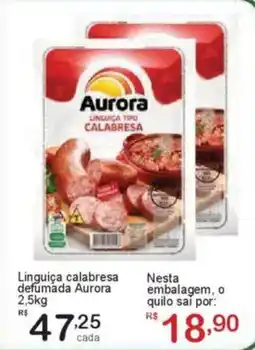 Giga Atacado Linguiça calabresa defumada Aurora oferta
