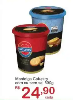 Giga Atacado Manteiga Catupiry com ou sem sal oferta