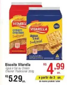Fort Atacadista Biscoito Vitarella Agua e Sal ou Cream Cracker Tradicional oferta
