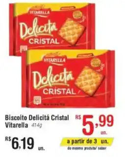 Fort Atacadista Biscoito Delicitá Cristal Vitarella oferta