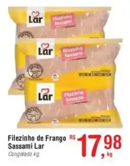 Fort Atacadista Filezinho de Frango Sassami Lar Congelado oferta