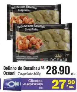 Fort Atacadista Bolinho de Bacalhau Oceani Congelada oferta