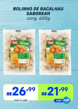 Prezunic Bolinho de bacalhau saboreah oferta