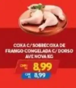 Atacadão Centro Sul Coxa c/sobrecoxa de franco congeladac/dorso ave nova oferta