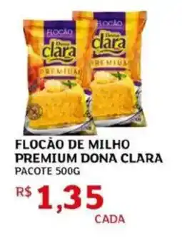 Assaí Atacadista Flocão de milho premium dona clara oferta