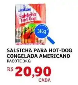 Assaí Atacadista Salsicha para hot-dog congelada americano pacote oferta