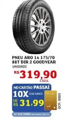 Assaí Atacadista Pneu aro 14 175/70 88t dir 2 goodyear unidade oferta
