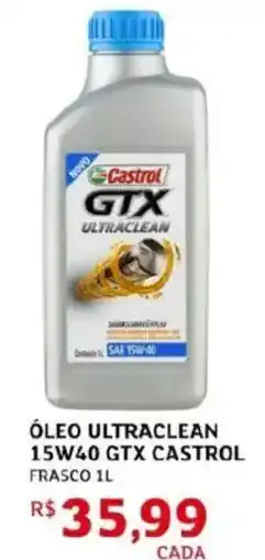 Assaí Atacadista Óleo ultraclean 15w40 gtx castrol frasco oferta