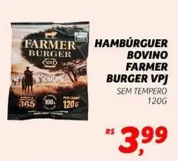 Supermercado Cubatao Hamburguer bovino farmer burger vpj sem tempero oferta