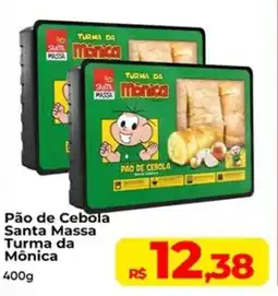 Rebouças Supermercados Pão de Cebola Santa Massa Turma da Mônica oferta