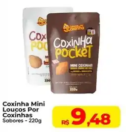 Rebouças Supermercados Coxinha Mini Loucos Por Coxinhas Sabores oferta