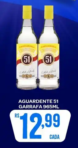 Atacadão Dia a Dia Aguardente 51 garrafa oferta
