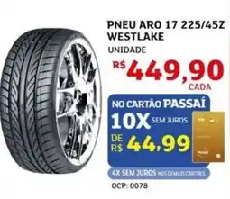 Assaí Atacadista Pneu aro 17 225/45z westlake oferta