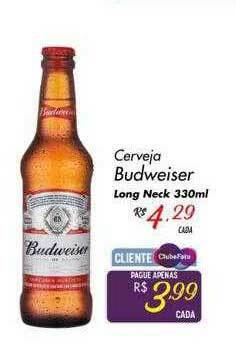 Muffato Cerveja Budweiser Long Neck oferta